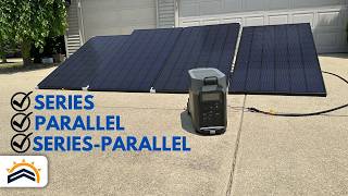 Solar Panel Wiring Basics  Maximizing EcoFlow Delta Pro Solar Charging [upl. by Ynnav924]