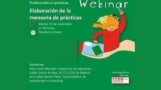 Webinar Elaboración de la memoria de prácticas 15112022 [upl. by Steinman]