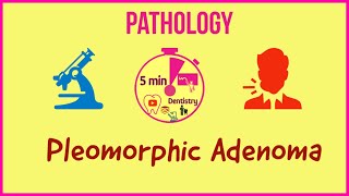 PLEOMORPHIC ADENOMA  ORAL PATHOLOGY  QUICK LECTURE  5 min DENTISTRY [upl. by Amaso]