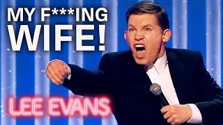 Lee Evans Rants About His Wife  Marriage StandUp Comedy Gold  Lee Evans [upl. by Kathe]