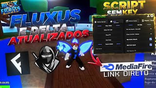 👑  LINK DIRETO  DELTA ATUALIZADO e FLUXUS ATUALIZADO  SCRIPT Atualizado BLOX FRUITS CelularPC [upl. by Aisaim]