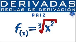 Derivada de una raíz  Reglas de derivación [upl. by Aivirt]