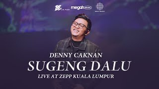 Denny Caknan  Sugeng Dalu Official Live Music Video at ZEPP Kuala Lumpur [upl. by Orvie4]