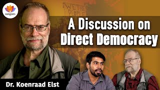 A Discussion on Direct Democracy  Dr Koenraad Elst  sangamtalks directdemocracy [upl. by Eliezer]