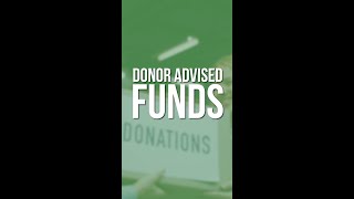 Donor Advised Fund Video Series  Intro [upl. by Wystand]