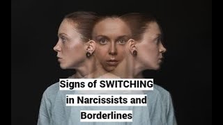 Signs of SWITCHING in Narcissists and Borderlines Read PINNED comment [upl. by Olympia988]