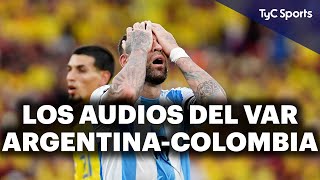 LOS POLÉMICOS AUDIOS DEL VAR ARGENTINA vs COLOMBIA 😡 ¿HUBO PENAL DE OTAMENDI [upl. by Scherman]