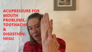 Acupressure for Mouth Problems Teeth Migraines and Digestion Hegu Large Intestine 4 [upl. by Gweneth728]