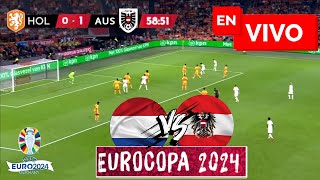 🔴 PAISES BAJOS VS AUSTRIA PARTIDO EN VIVO  EUROCOPA 2024 EN DIRECTO  HOLANDA VS AUSTRIA LIVE MATCH [upl. by Stormi331]