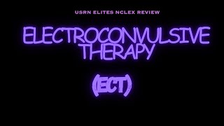 ELECTROCONVULSIVE THERAPY ECT [upl. by Nayt890]