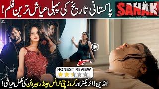 SANAK MOVIE HONEST REVIEW🥵  SANAK PAKISTANI FILM  B4U  PAKISTANI NEW MOVIE  SARAH BOX OFFICE [upl. by Faxon296]