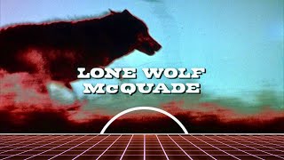 Lone Wolf Mcquade 20  Main Theme Song SynthwaveRetrowave  Sleen Mp Buried Alive REMIX [upl. by Daniela409]