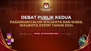 DEBAT PUBLIK KEDUA PASANGAN CALON WALIKOTA DAN WAKIL WALIKOTA KEDIRI TAHUN 2024 [upl. by Nodmac81]