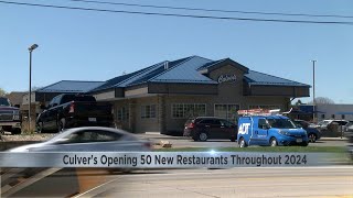 Culvers opening 50 new restaurants throughout 2024 [upl. by Nnylyam968]