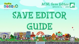 ACNL Save Editor Guide UPDATE 152 [upl. by Damon297]