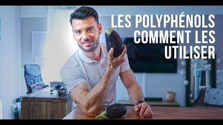 COMMENT UTILISER LES POLYPHÉNOLS [upl. by Anytsirhc]