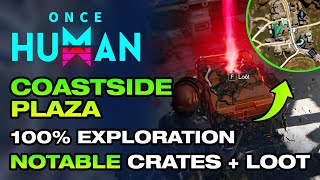 Coastside Plaza Exploration Once Human – Mystical Crate Weapon and Armor Crates [upl. by Hultgren]