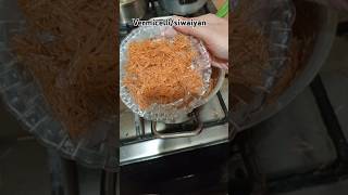 Vermicelli recipe 😋🤤vermicelli yummyfood foryou ytshortsvideo [upl. by Jamieson191]