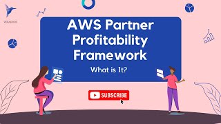 AWS Partner Profitability Framework Proven Way To Increase The Profits [upl. by Jennica998]