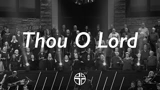 Thou O Lord  Live Worship [upl. by Wyne]