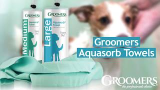 Groomers Aquasorb  The Perfect Pet Towel [upl. by Hamilah]