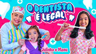 O Dentista é Legal  Clipe Oficial  Julinha e Manu [upl. by Idmann]