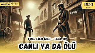 💀 Canlı ya da Ölü  Gerilim Dolu Bir Hayatta Kalma Hikayesi  Western Kuşağı 🤠 [upl. by Danice]