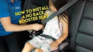 Booster Seats Properly Installing a No Back Booster Seat [upl. by Thaddeus]