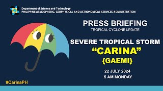 Press Briefing Severe Tropical Storm CarinaPH GAEMI  500 AM Update July 22 2024  Monday [upl. by Ekud]