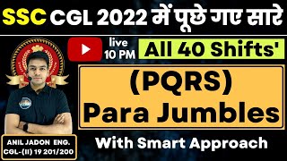 All TCS PQRS  Para Jumbles  Asked In SSC CGL 2022  40 Shifts  BY ANIL JADON sir [upl. by Kellyn]