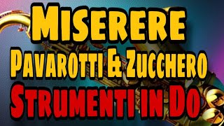 Pavarotti amp Zucchero  Miserere  strumenti in Do [upl. by Hermes]