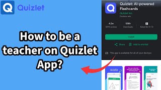 How to Be a Teacher on Quizlet App Register as a Teacher on Quizlet on Android 2024 [upl. by Lawrence]