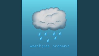 worst case scenario [upl. by Adnirak]