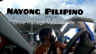 NPF DRIVETHROUGH VACCINE SITE  NAYONG PILIPINO  MODERNA [upl. by Hacker]