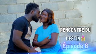 RENCONTRE DU DESTIN 👩‍❤️‍💋‍👨 episode 8 nan la vie fok ou gen pasyans pou jwenn saw vle a😍 [upl. by Yi]