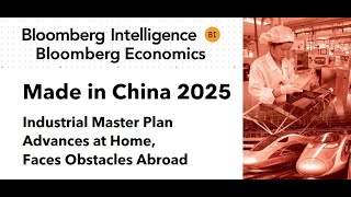 Made in China 2025 Beijing Industrial Master Plan BI Deep Dive [upl. by Nnairrehs976]