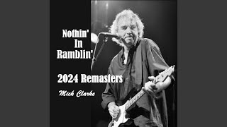 Nothin in Ramblin 2024 Remasters [upl. by Nuhsal]