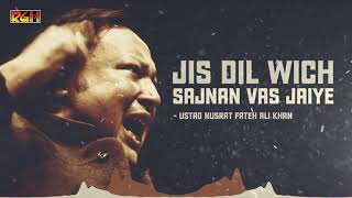 Jis Dil Wich Sajnan Vas Jaiye  Ustad Nusrat Fateh Ali Khan  RGH  HD Video [upl. by Chucho816]