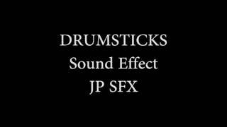 Drumsticks Sound Effect [upl. by Oech]