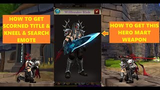 AQ3D How To Get Scorned Title amp Kneel and Search Emote  Hero Mart Weapon aq3d title emote [upl. by Damiano33]