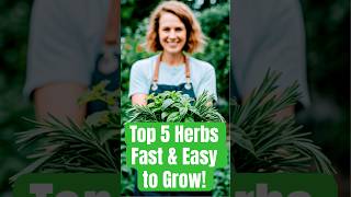 Top 5 FastGrowing Herbs for Your Garden GrowYourOwnFood GardeningHacks FastGrowingHerbs [upl. by Inge]