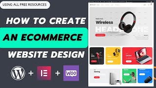 How To Create An eCommerce Website With Wordpress and WooCommerce 2023 [upl. by Bower]