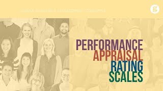 Performance Appraisal Rating Scales [upl. by Alhak]