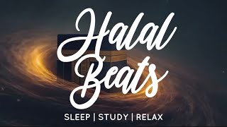 Halal Beats  Sleep Study Relax  Makkah [upl. by Cyna715]