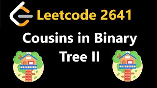 Cousins in Binary Tree II  Leetcode 2641  Python [upl. by Ingmar]