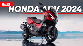 RILIS  HONDA ADV 2024 [upl. by Hugo615]