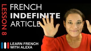 French indefinite Article French Essentials Lesson 8 [upl. by Anaik624]