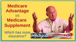 Medicare Advantage vs Medicare Supplement Plans [upl. by Armilda]