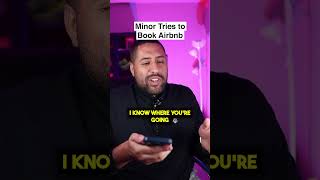 Minor tries to book Airbnb DISCLAIMER This is a skit based on a true story [upl. by Naesal]