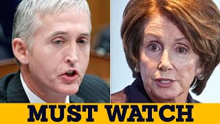 quotAnswer the Damn Questionquot Trey Gowdys Shocking Confrontation with Pelosi on Illegal Activities [upl. by Aydiv246]